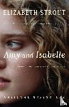 Strout, Elizabeth - Amy and Isabelle