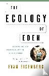 Eisenberg, Evan - The Ecology of Eden