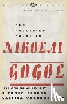 Gogol, Nikolai Vasilievich - The Collected Tales of Nikolai Gogol