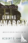 Kaplan, Robert D. - The Coming Anarchy