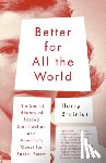 Bruinius, Harry - Better for All the World: The Secret History of Forced Sterilization and America's Quest for Racial Purity