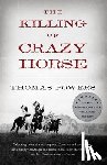 Powers, Thomas - The Killing of Crazy Horse