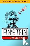 Schwartz, Joseph, Mcguinness, Michael - Einstein for Beginners