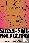 Warrell, Laura - Sweet, Soft, Plenty Rhythm