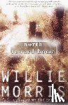Morris, Willie - North Toward Home
