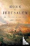 Goodman, Martin - Rome and Jerusalem