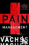 Vachss, Andrew - Pain Management
