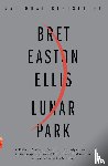 Ellis, Bret Easton - Lunar Park