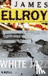 Ellroy, James - White Jazz