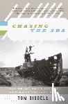 Bissell, Tom - Chasing the Sea