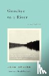 Graves, John - Goodbye to a River: A Narrative
