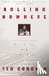 Conover, Ted - Rolling Nowhere