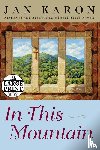 Karon, Jan - In This Mountain
