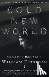 Finnegan, William - Cold New World