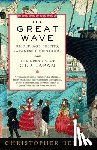 Benfey, Christopher - The Great Wave
