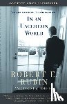 Rubin, Robert E., Weisberg, Jacob - In an Uncertain World