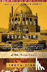 Stark, Freya - The Valleys of the Assassins