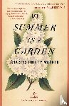 Warner, Charles Dudley - My Summer in a Garden