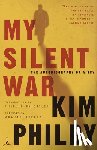 Philby, Kim - My Silent War