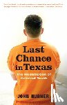 Hubner, John - Last Chance in Texas