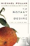 Pollan, Michael - The Botany of Desire