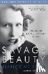 Milford, Nancy - Savage Beauty: The Life of Edna St. Vincent Millay