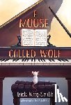 King-Smith, Dick - A Mouse Called Wolf