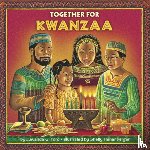 Ford, Juwanda G., Hehenberger, Shelly - Together for Kwanzaa