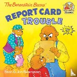 Berenstain, Stan - The Berenstain Bears' Report Card Trouble