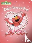 Albee, Sarah - Elmo Loves You (Sesame Street)