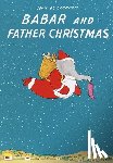 de Brunhoff, Jean - Babar and Father Christmas