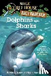 Osborne, Mary Pope, Boyce, Natalie Pope - Dolphins and Sharks