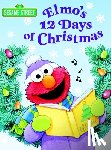 Albee, Sarah - Elmo's 12 Days of Christmas (Sesame Street)