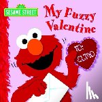 Kleinberg, Naomi - My Fuzzy Valentine (Sesame Street)
