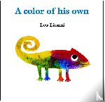 Leo Lionni - A Color Of His Own