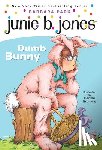 Barbara Park, Denise Brunkus - Junie B. Jones #27: Dumb Bunny