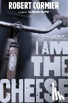 Cormier, Robert - I Am the Cheese