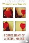 Draanen, Wendelin Van - Confessions of a Serial Kisser