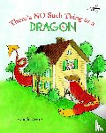  - There's No Such Thing as a Dragon