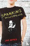 Wizner, Jake - Spanking Shakespeare