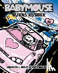 Holm, Jennifer L. - Babymouse #12: Burns Rubber