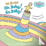 Dr Seuss - Dr. Seuss's Oh, Baby! Go, Baby!