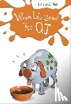 Perl, Erica S. - When Life Gives You O.J.