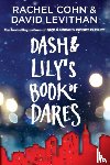 Cohn, Rachel, Levithan, David - Dash & Lily's Book of Dares