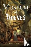 Tanner, Lian - Museum of Thieves