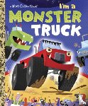 Shealy, Dennis R. - I'm a Monster Truck