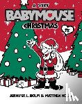 Holm, Jennifer L. - A Very Babymouse Christmas