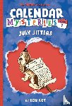 Roy, Ron - Calendar Mysteries #7: July Jitters