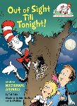 Rabe, Tish - Out of Sight Till Tonight! All About Nocturnal Animals