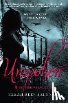 Rees Brennan, Sarah - Unspoken (The Lynburn Legacy Book 1)